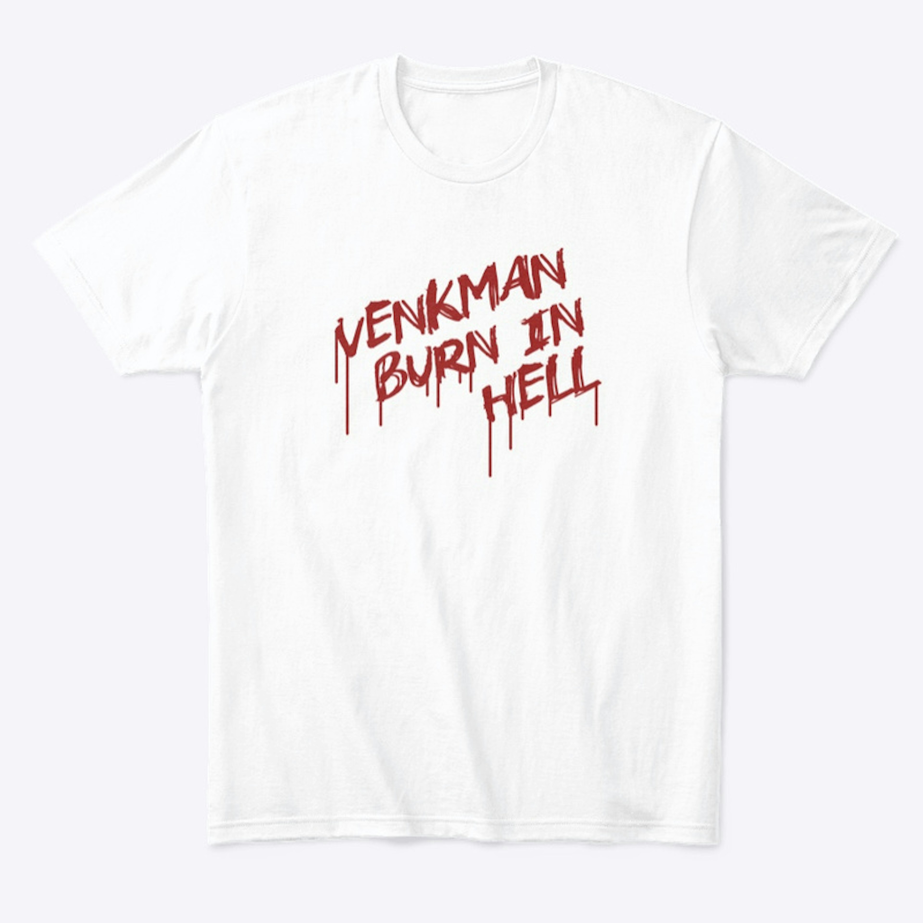 Venkman Burn in Hell T-Shirt